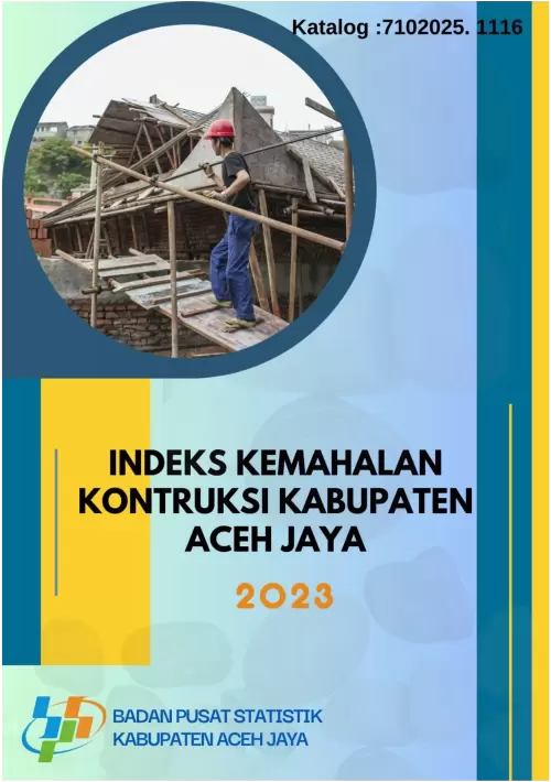 Indeks Kemahalan Kontruksi Kabupaten Aceh Jaya 2023